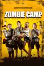 Zombie Camp (2015)