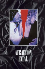 Atracción fatal (1987)