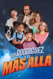 Los Rodríguez y el más allá (2019)