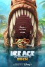 Ice Age: Las aventuras de Buck (2022)